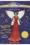 Keira the Movie Star Fairy