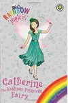 Catherine the Fashion Princess Fairy
