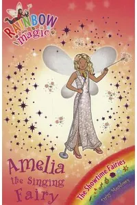 Amelia the Singing Fairy