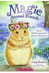 Olivia Nibblesqueak's Messy Mischief