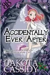 Accidentally Ever After
