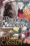 Bearly Accidental