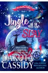 Jingle all the Slay