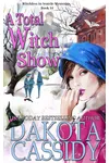 A Total Witch Show