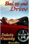 Shut up and Drive