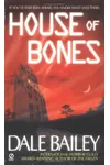 House of Bones