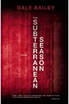 The Subterranean Season