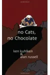 No Cats, No Chocolate