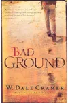 Bad Ground
