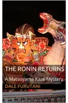 The Ronin Returns
