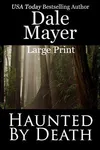 Haunted by Death
