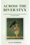 Across the River Styx